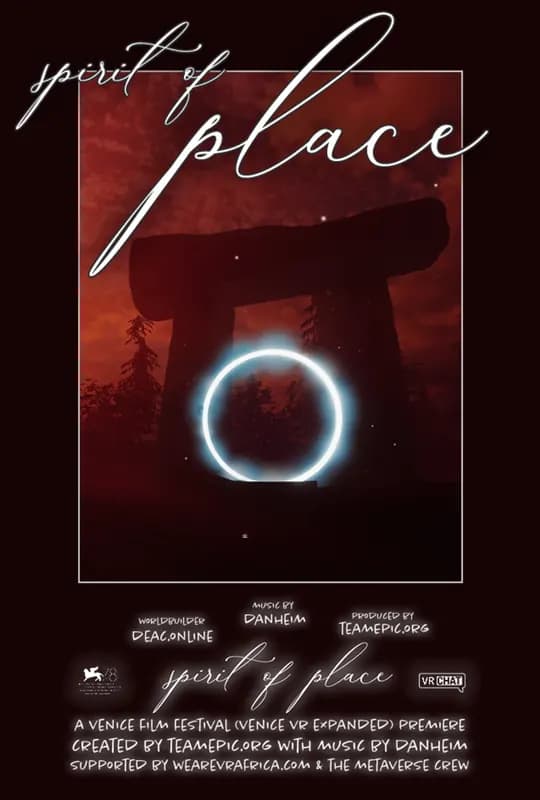 The Spirit of Place poster: the glowing ring under the stone arch, credited to deac.online, Danheim and teamepic.org, marked as a Venice VR Expanded premiere.